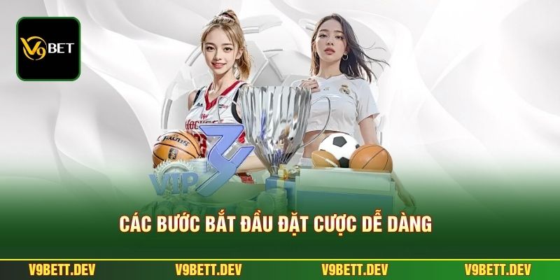 Các bước bắt đầu đặt cược dễ dàng